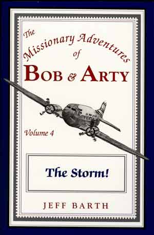 Bob & Arty Series No. 4: The Storm!