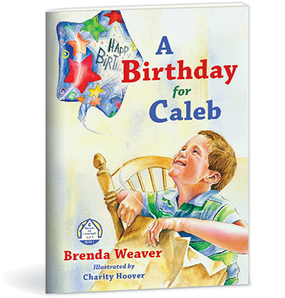 Manners Are Homemade 1: A Birthday for Caleb