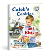 Manners Are Homemade 4: Caleb's Cookies and a Kitten