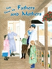 Little Jewel Book: God Gave Us Fathers and Mothers